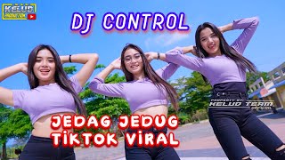 DJ CONTROL JEDAG JEDUG TIKTOK [upl. by Iy211]