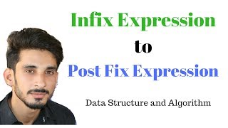 Infix Expression to Post Fix Expression Algorithm and easy Explanation Hindi Urdu [upl. by Yehus641]