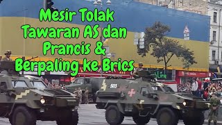 Mesir Tolak Tawaran AS dan Prancis Berpaling ke Brics [upl. by Adyan994]