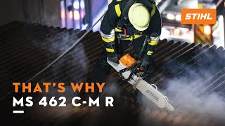 STIHL MS 462 CM R  High power saw for emergency operations  Thats why [upl. by Akiemehs]