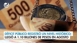 Déficit público registró un nivel histórico llegó a 110 billones de pesos en agosto [upl. by Adidnac]