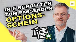 In 5 Schritten zum passenden Optionsschein  Tipps für Optionsscheine [upl. by Anileuqcaj]