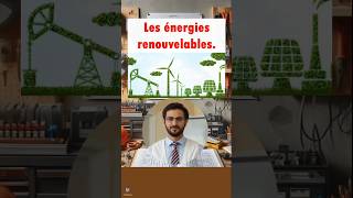 Les énergies renouvelables [upl. by Inavihs]