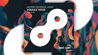 Jackers Revenge amp Lissat  Voulez Vous [upl. by Hazard]