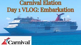 Carnival Elation Cruise Day 1 VLOG Embarkation [upl. by Elatia204]