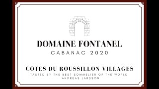 Domaine Fontanel  Cabanac 2020  Côtes du Roussillon Villages [upl. by Pitarys]