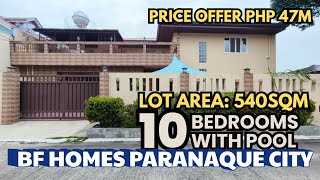 2 Storey House 10 Bedrooms With Swimming Pool BF HOMES PARANAQUE CITY 🔥 [upl. by Aelahc]