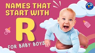 Top 20 Baby Boy Names that Start with R Names Beginning with R for Baby Boys [upl. by Ludwigg894]