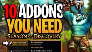 10 Addons You ABSOLUTELY NEED in Classic WoW Season of Discovery [upl. by Suedama]