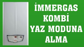 İmmergas Kombi Yaz Moduna Nasıl Alınır [upl. by Ttirb]