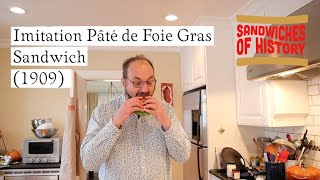 Imitation Pâté de Foie Gras Sandwich 1909 on Sandwiches of History [upl. by Skill]