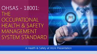 OHSAS  18001 amp transition to ISO  45001 [upl. by Eciryt]