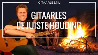 Gitaarles houding bij het gitaar leren spelen [upl. by Zemaj]