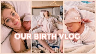 OUR BIRTH VLOG  unexpected induction 40 hour labor raw and real first baby [upl. by Assenaj312]