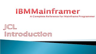 JCL Tutorial  JCL Introduction  What is JCL   Mainframe JCL Tutorial [upl. by Belford]