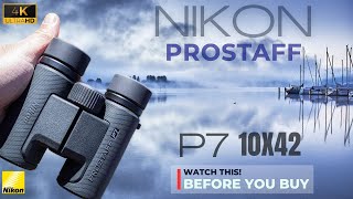 BEFORE YOU BUY Nikon Prostaff P7 10X42 Binoculars in 2024  Watch This [upl. by Ranson]