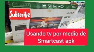 COMO USAR UNA TELE VIZIO POR MEDIO DE APP EMPAREJAR UNA TV VIZIO CUANDO TE APARECE SMARTCAST [upl. by Auqinot]