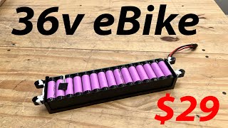 29 dollar 36v ebike battery teardown [upl. by Anatak]