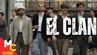 El Clan  Emocionante Película De Acción En Español Latino [upl. by Ellimaj]