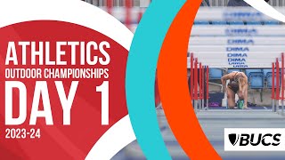 BUCS Outdoor Athletics Championships 2024  Day 1 [upl. by Aniala527]