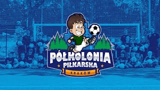 Półkolonia Piłkarska w Krakowie  WAKACJE 2024 [upl. by Scarface955]