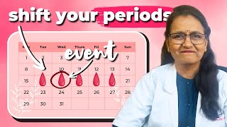 How to Prepone or Postpone Periods the Right Way  Dr Suman Jain [upl. by Yelime831]