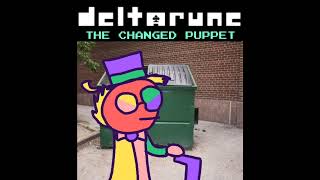 NM3 KRT0N D0NT F0RGET 1T  DELTARUNE THE CHANGED PUPPET [upl. by Danielson]