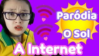 A Internet  paródia quotO Solquot Vitor Kley☀️ [upl. by Nebe]