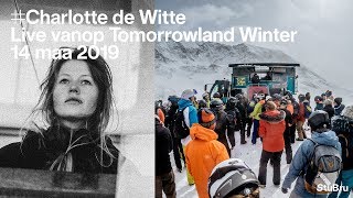 Charlotte de Witte — Live at Tomorrowland Winter surprise mountain set [upl. by Ydrah]