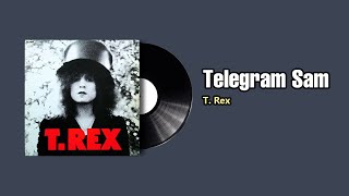 Telegram Sam  T Rex 1972 [upl. by Drofxer]