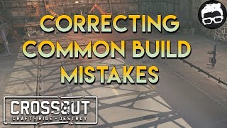 Crossout  Correcting Common Build Mistakes 8 [upl. by Carleton]