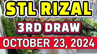 STL RIZAL RESULT TODAY 3RD DRAW OCTOBER 23 2024 845PM  WEDNESDAY [upl. by Alakcim75]