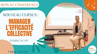 Nouveau cursus certifiant chez RéaActive  Manager lefficacité collective avec Tania Lafore [upl. by Rafaelita]