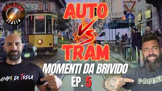 Se unauto 🚘 incontra un tram 🚃 🤯 e molto Altro 😳 TeslaCam ITA Ep 05 [upl. by Enerol]