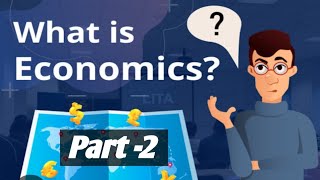 What is Economics PartII Neoclassical Robbins Samuelsons definitionClass2 [upl. by Acimat806]