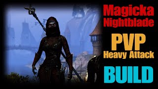 1 Minute Build PvP Magicka Nightblade Heavy Attack  gameplay [upl. by Xena697]