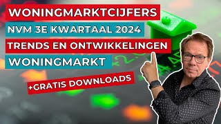 Woningmarktcijfers NVM 3e kwartaal 2024 Digimakelaars  Trends en ontwikkelingen woningmarkt [upl. by Clougher]