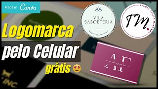 COMO CRIAR LOGOMARCA NO CANVA PELO CELULAR PASSO A PASSO [upl. by Thomasina49]