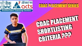 CDAC PLACEMENT SHORTLISTING CRITERIA  Acts Pune  My Experience [upl. by Verla944]