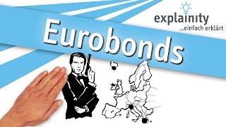 Eurobonds einfach erklärt explainity® Erklärvideo [upl. by Jonina]