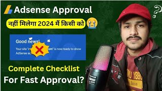 Adsense Approval in 2024  How to get Fast Adsense Approval  Adsense approval kaise le [upl. by Quinton]