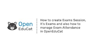 How to create Exam Session Its Exams and also How to manage Exam Attendance in OpenEduCat [upl. by Eiruam555]