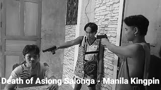 Death of Asiong SalongaManila kingpin [upl. by Anaiad]