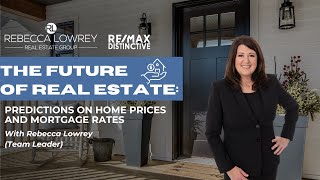 The Future of Real EstatePredictions on Home Prices and Mortgage Rates [upl. by Bal767]