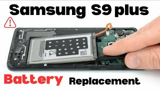 How to replace battery samsung S9 plus samsungs9plus [upl. by Kenzie]