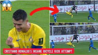 Cristiano Ronaldos INSANE BICYCLE KICK attempt hit the post in AlNassr vs AlHilal [upl. by Nwahsiek324]