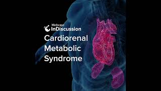 Cardiorenal Metabolic Syndrome MRAs and Potassium Binders [upl. by Eiuqcaj435]