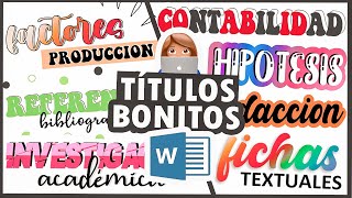 TITULOS BONITOS EN WORD  PASO A PASO TUTORIAL [upl. by Nevaeh621]