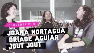 Joana Mortágua entrevista Dríade Aguiar e Jout Jout [upl. by Weasner]