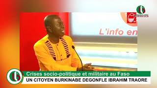 UN CITOYEN BURKINABE DEGONFLE IBRAHIM TRAORE [upl. by Rosio]